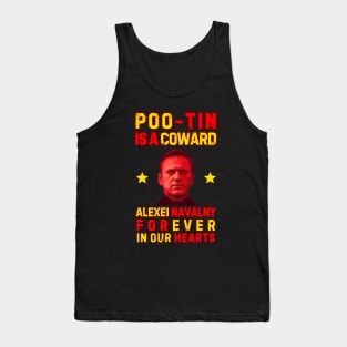 POO-TIN IS A COWARD - ALEXEI NAVALNY FOREVER IN OUR HEARTS Tank Top